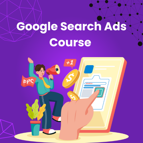 Google Search Ads Course